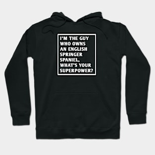 English Springer spaniel Hoodie